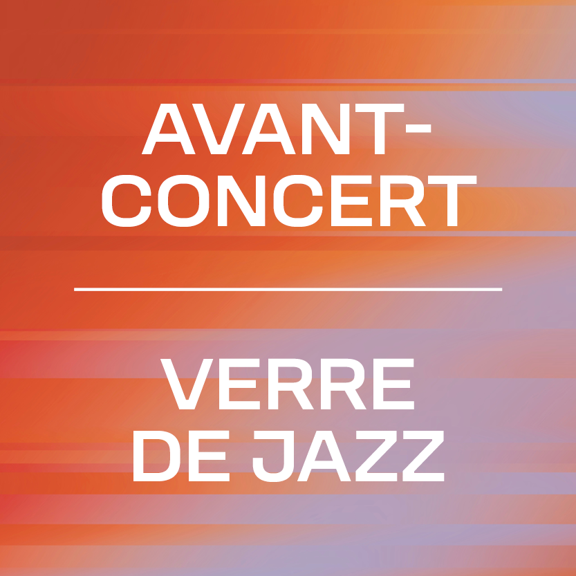 AVANT-CONCERT VERRE DE JAZZ 26-27 No.11